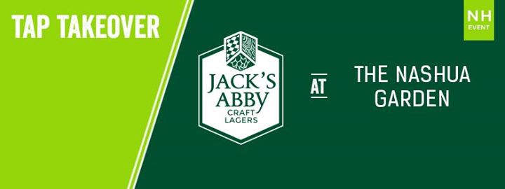 Nashua Garden Tap Takeover Jack S Abby
